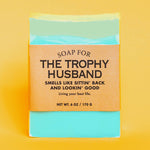 Soap for The Trophy Husband | Funny Soap