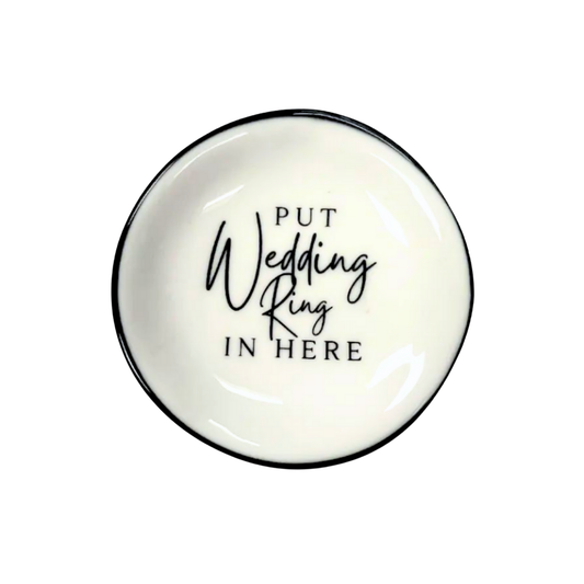 Ring Dish Put Wedding Ring In Here